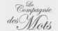 La Compagnie des Mots