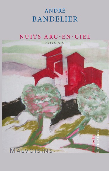 André Bandelier - NUITS ARC-EN-CIEL