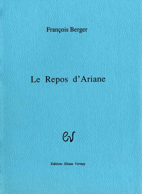 François Berger  - Le Repos d'Ariane