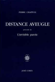 Pierre Chappuis  - Distance aveugle
