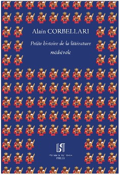 Alain Corbellari - Petite histoire de la littérature médiévale Alain Corbellari - Petite histoire de la littérature médiévale
