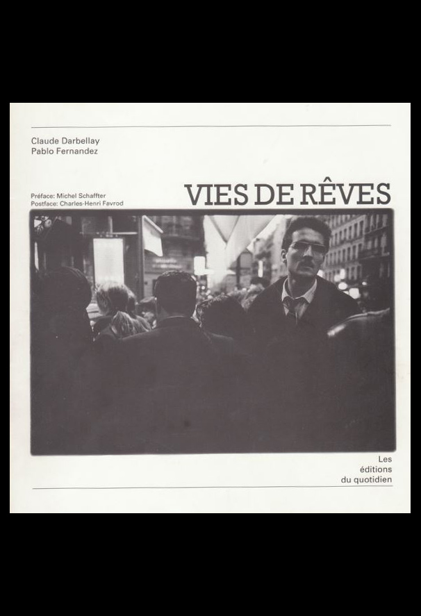 Claude Darbellay - Vies de rêves Claude Darbellay - Vies de rêves