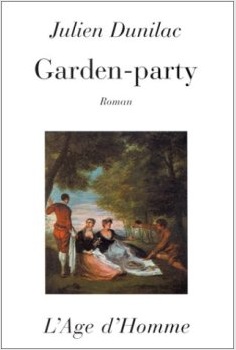 Julien Dunilac - Garden-party