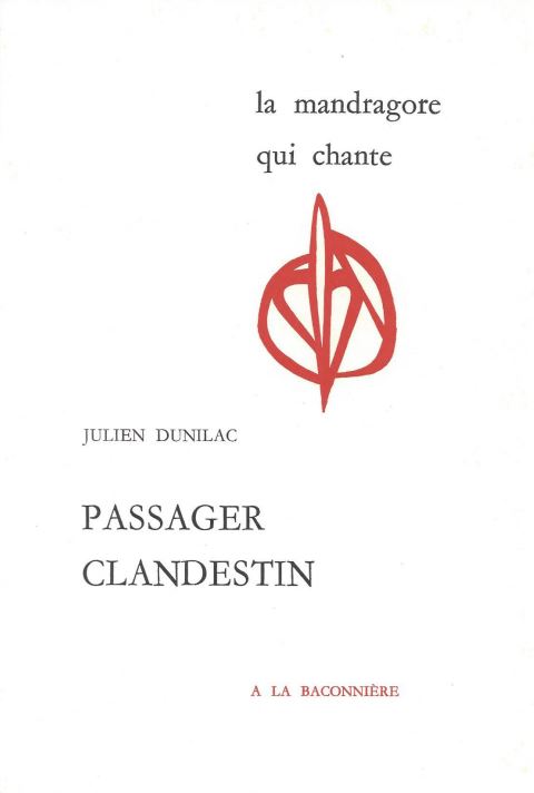 Julien Dunilac - Passager clandestin