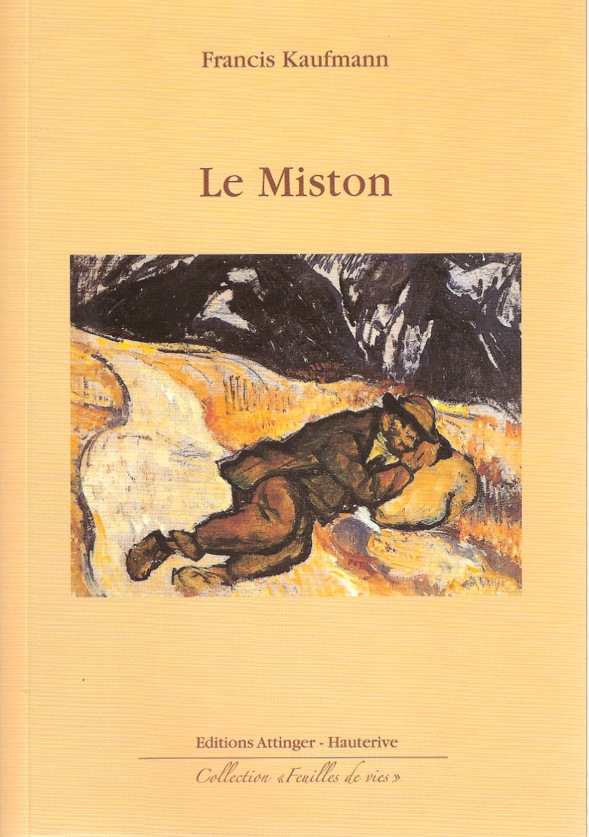 Francis Kaufmann - Le Miston
