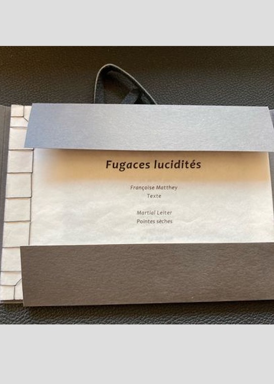 Françoise Matthey - Fugaces lucidités Françoise Matthey - Fugaces lucidités