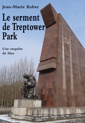 Jean-Marie Reber - Le serment de Treptower Park