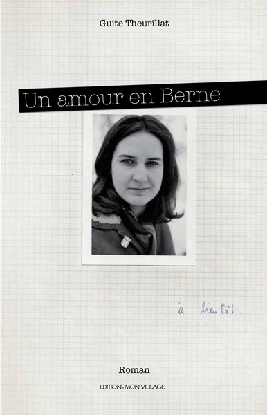 Guite Theurillat - Un amour en Berne Guite Theurillat - Un amour en Berne