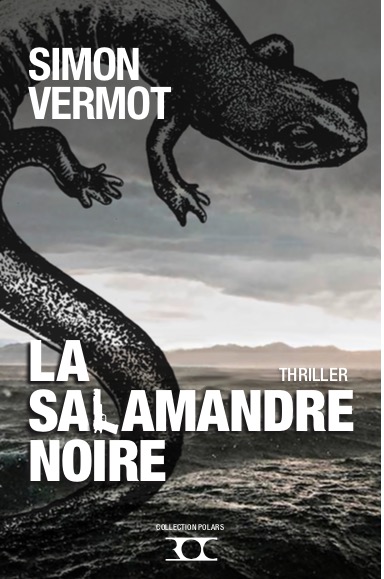 Roger Simon-Vermot - La Salamandre Noire